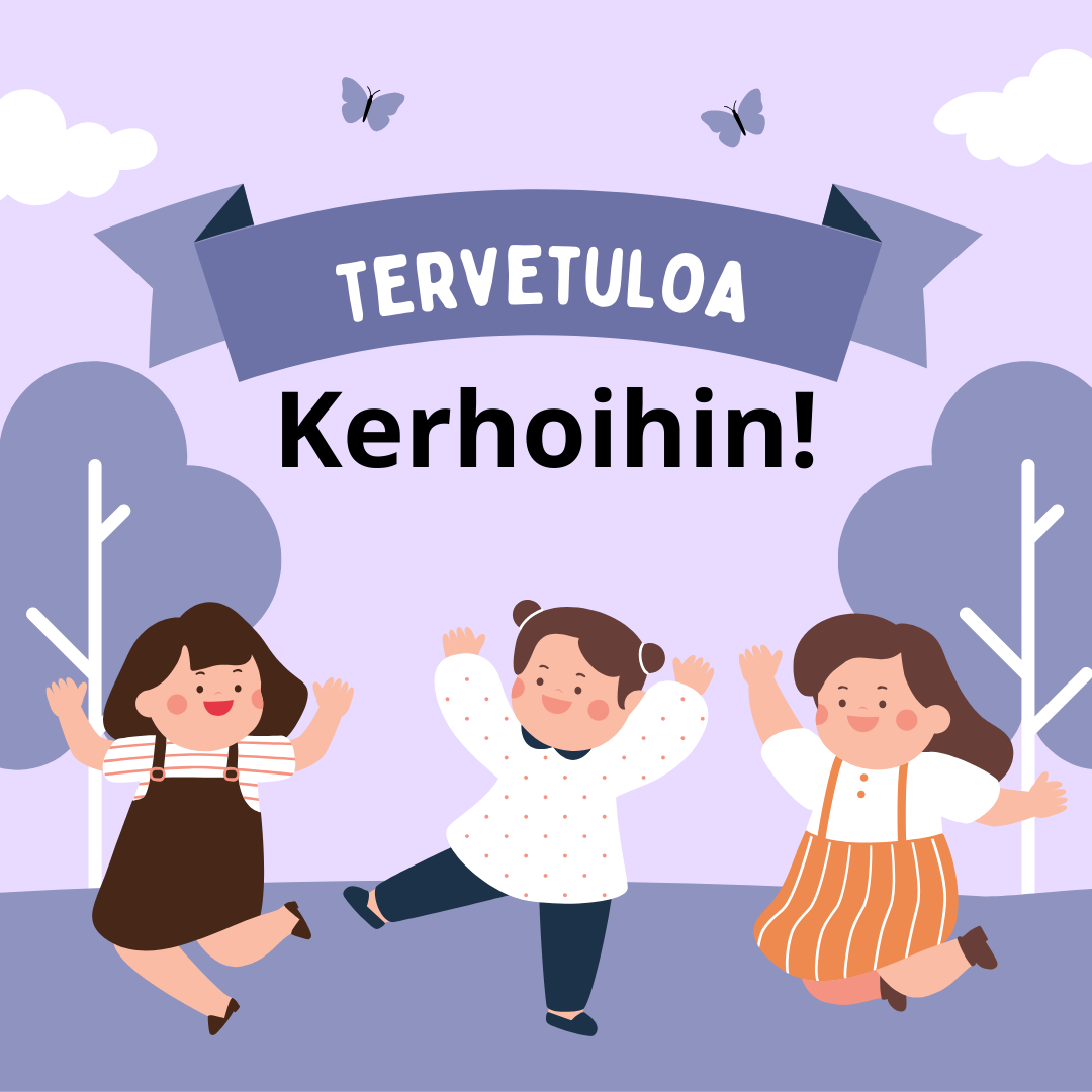 Tervetuloa kerhoihin